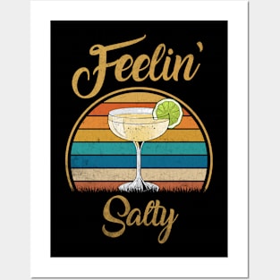 Cinco De Mayo Feeling Salty Funny Men Women Gifts Margarita Posters and Art